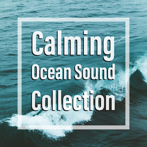 Calming Ocean Sound Collection by Relax with Ocean Waves and Ultimate Ocean Waves. Available now on Amazon Music, Deezer, Spotify and Youtube