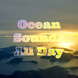 Ocean Sounds All Day by Ocean Waves Medley. Available now on Amazon Music, Deezer, Spotify and Youtube
