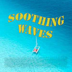 Soothing Waves by Gentle Ocean Waves. Available now on Amazon Music, Deezer and Spotify